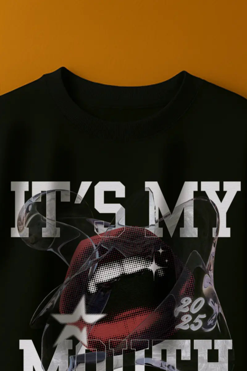 “It’s My Mouth” Statement Drop | Oversized T-Shirt | Cloud Cotton