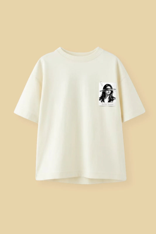 "Better Unseen" Minimal Design | Unisex | Oversized T-Shirt | Cloud Cotton